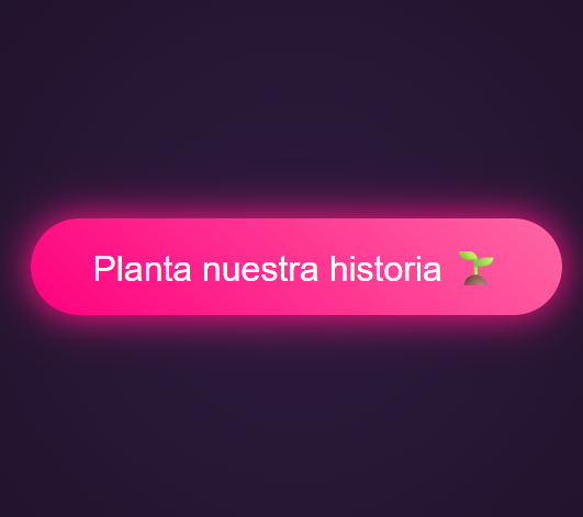 Plantar Nuestra Historia de Amor